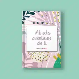 Diario “Abuela cuéntame de ti”